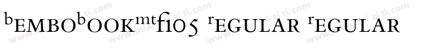BemboBookMTW05 Regular Regular字体转换